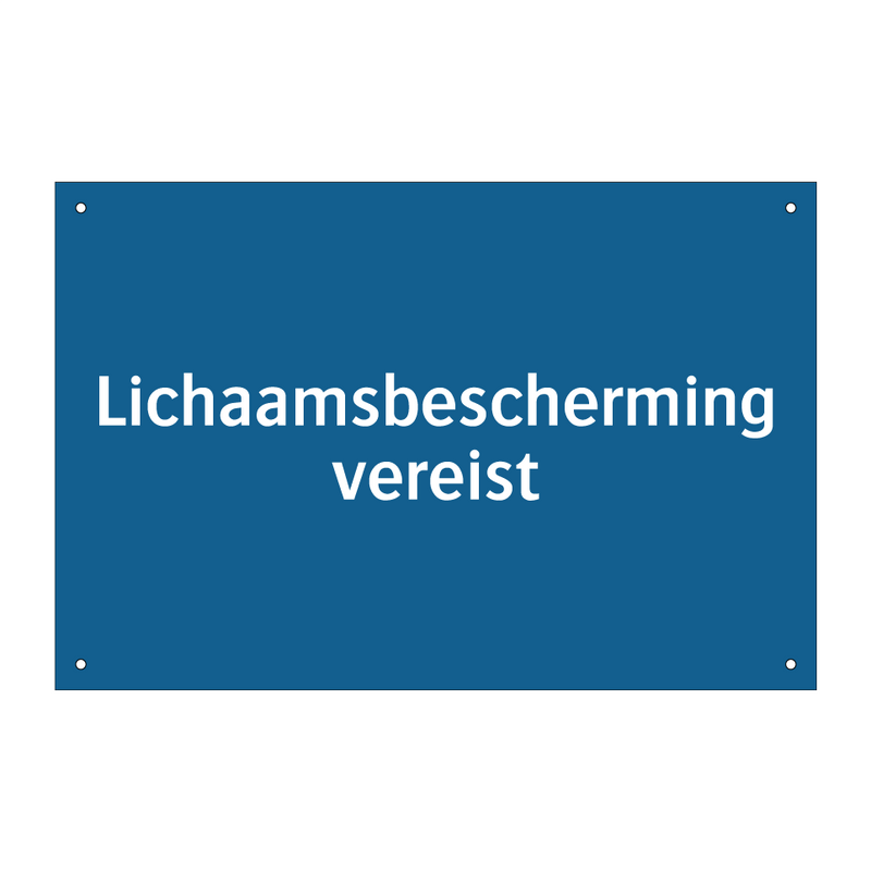 Lichaamsbescherming vereist & Lichaamsbescherming vereist & Lichaamsbescherming vereist