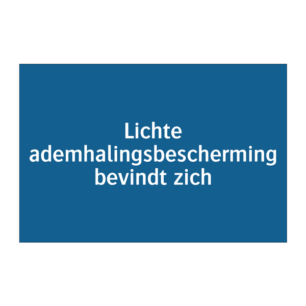 Lichte ademhalingsbescherming bevindt zich & Lichte ademhalingsbescherming bevindt zich