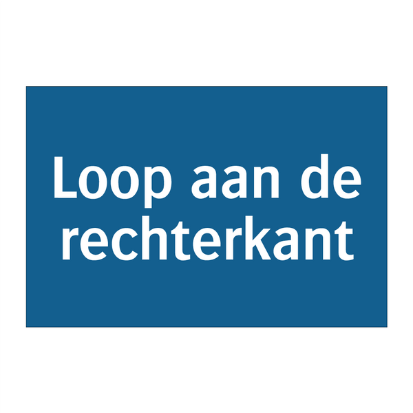 Loop aan de rechterkant & Loop aan de rechterkant & Loop aan de rechterkant