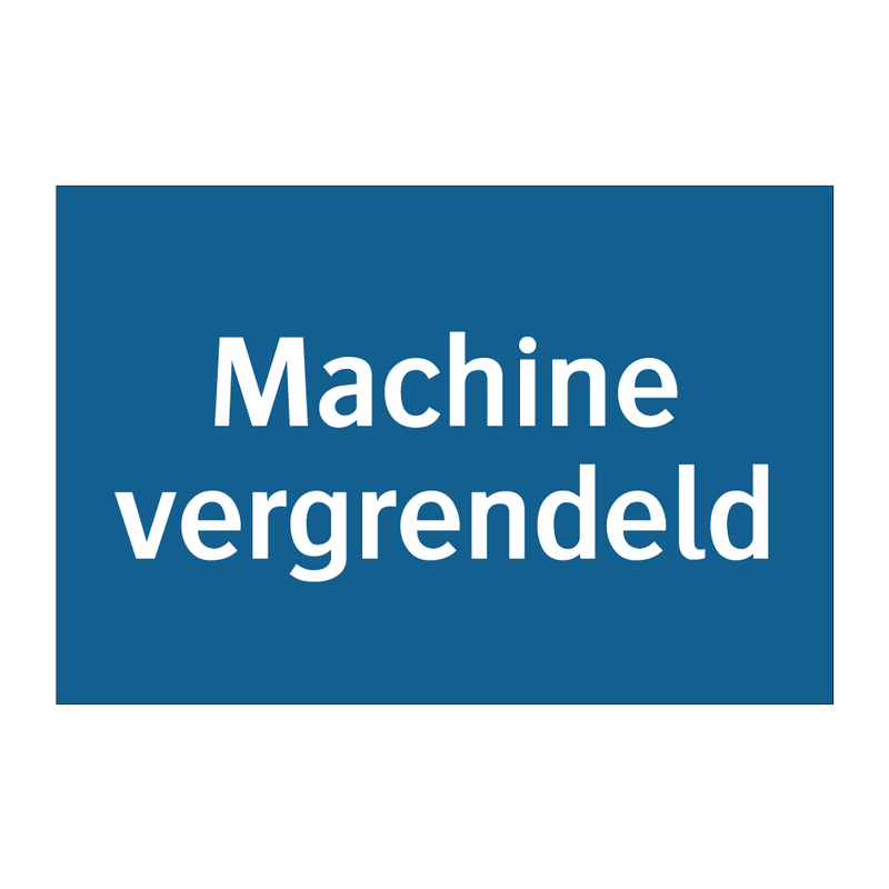 Machine vergrendeld & Machine vergrendeld & Machine vergrendeld & Machine vergrendeld