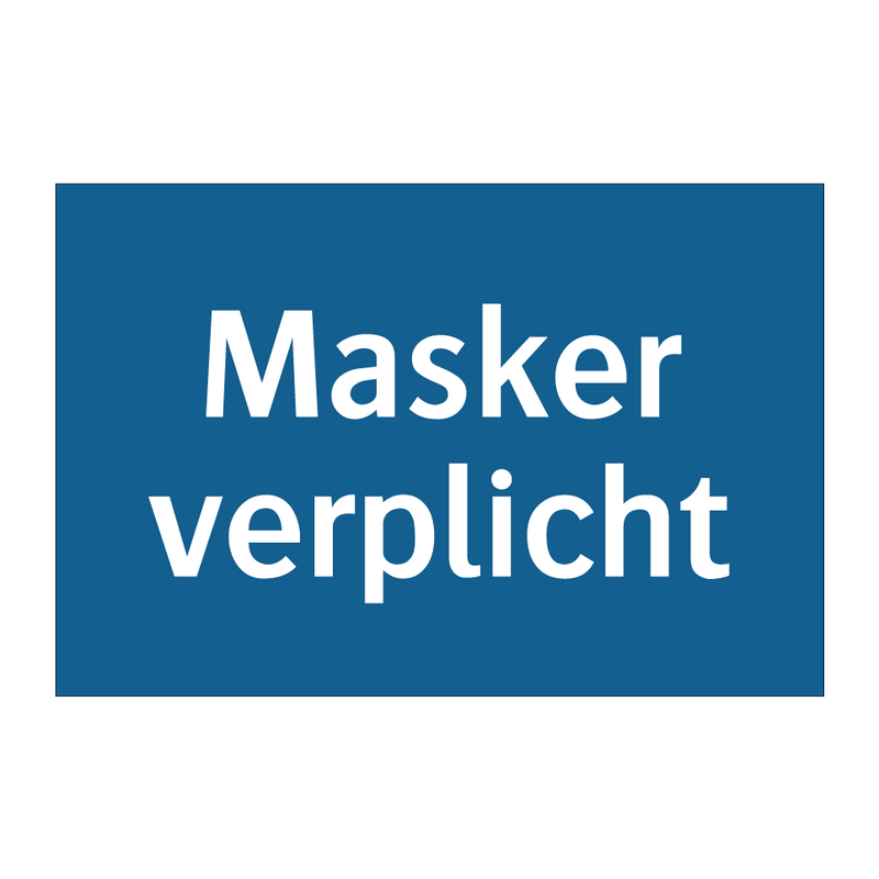 Masker verplicht & Masker verplicht & Masker verplicht & Masker verplicht & Masker verplicht