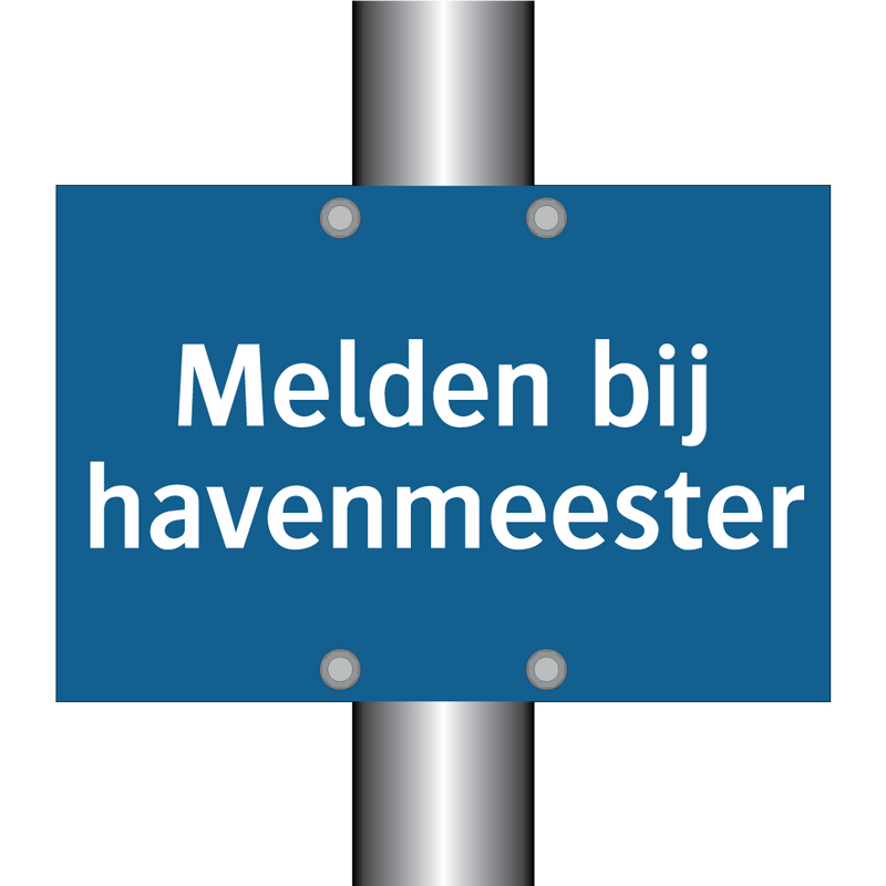 Melden bij havenmeester & Melden bij havenmeester & Melden bij havenmeester