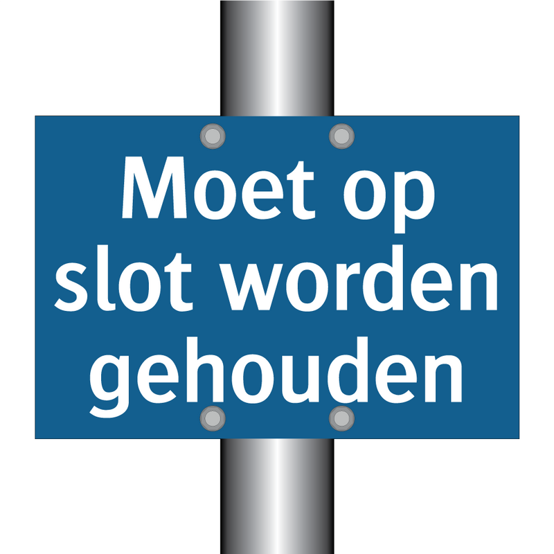 Moet op slot worden gehouden & Moet op slot worden gehouden & Moet op slot worden gehouden