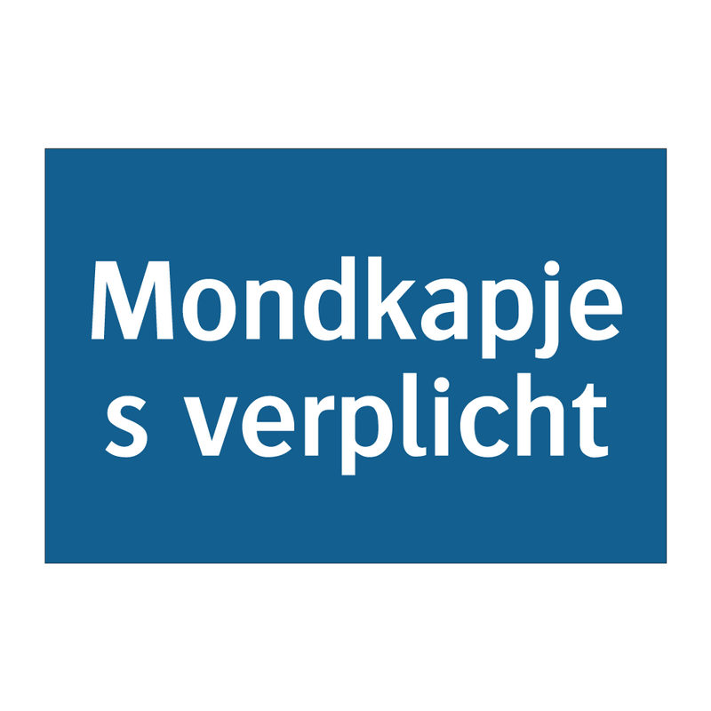 Mondkapjes verplicht & Mondkapjes verplicht & Mondkapjes verplicht & Mondkapjes verplicht