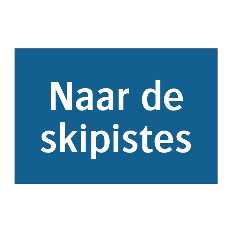 Naar de skipistes & Naar de skipistes & Naar de skipistes & Naar de skipistes & Naar de skipistes