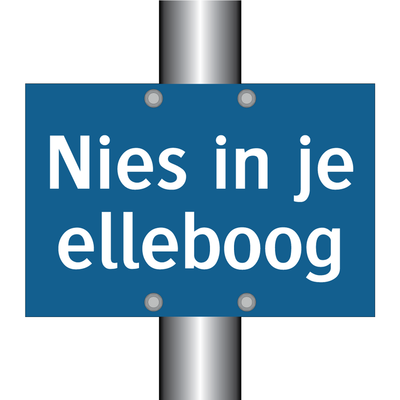 Nies in je elleboog & Nies in je elleboog & Nies in je elleboog & Nies in je elleboog