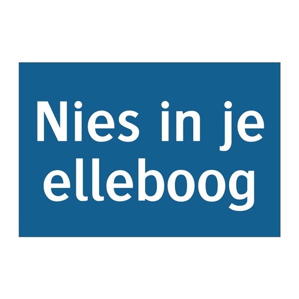 Nies in je elleboog & Nies in je elleboog & Nies in je elleboog & Nies in je elleboog