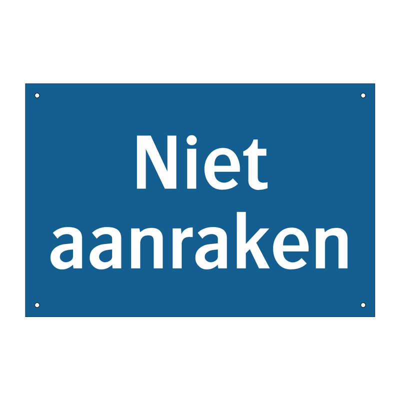 Niet aanraken & Niet aanraken & Niet aanraken & Niet aanraken & Niet aanraken & Niet aanraken