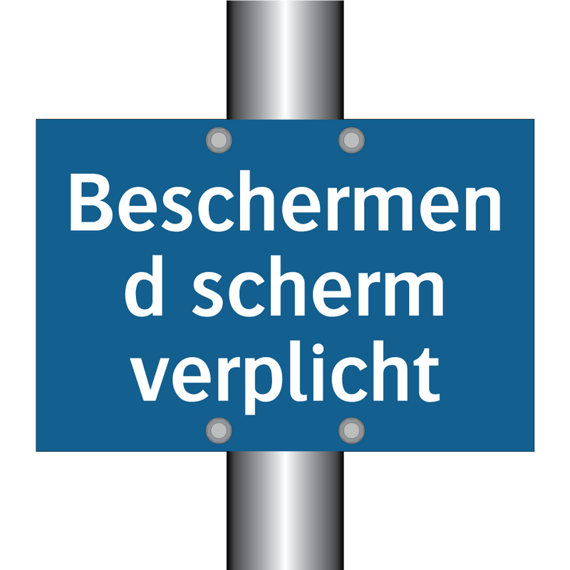 Beschermend scherm verplicht & Beschermend scherm verplicht & Beschermend scherm verplicht