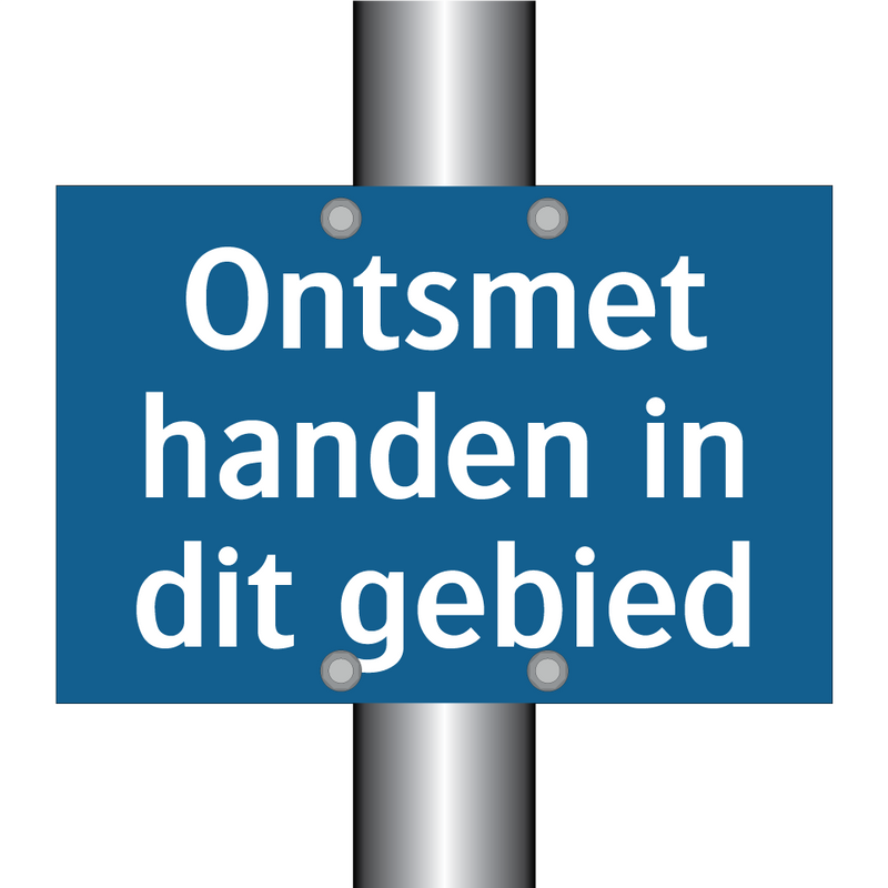 Ontsmet handen in dit gebied & Ontsmet handen in dit gebied & Ontsmet handen in dit gebied