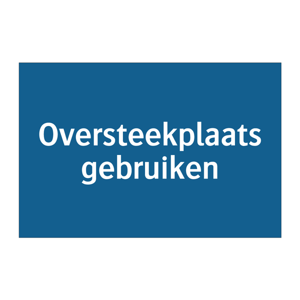 Oversteekplaats gebruiken & Oversteekplaats gebruiken & Oversteekplaats gebruiken