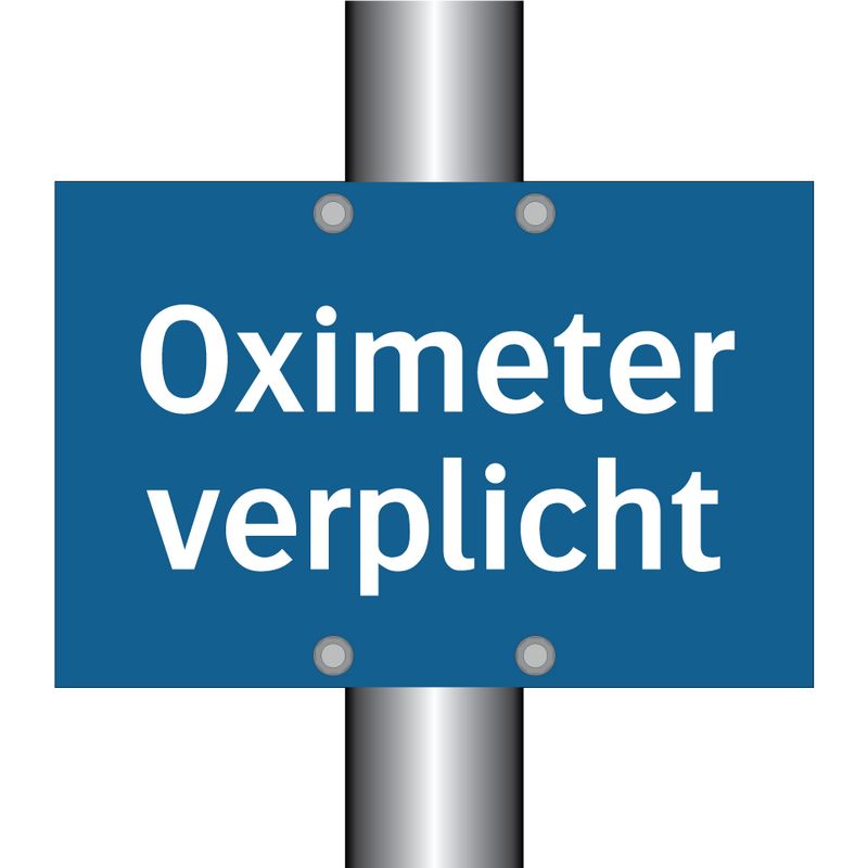 Oximeter verplicht & Oximeter verplicht & Oximeter verplicht & Oximeter verplicht