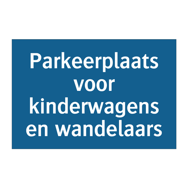 Parkeerplaats voor kinderwagens en wandelaars & Parkeerplaats voor kinderwagens en wandelaars