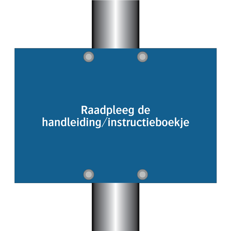 Raadpleeg de handleiding/instructieboekje & Raadpleeg de handleiding/instructieboekje