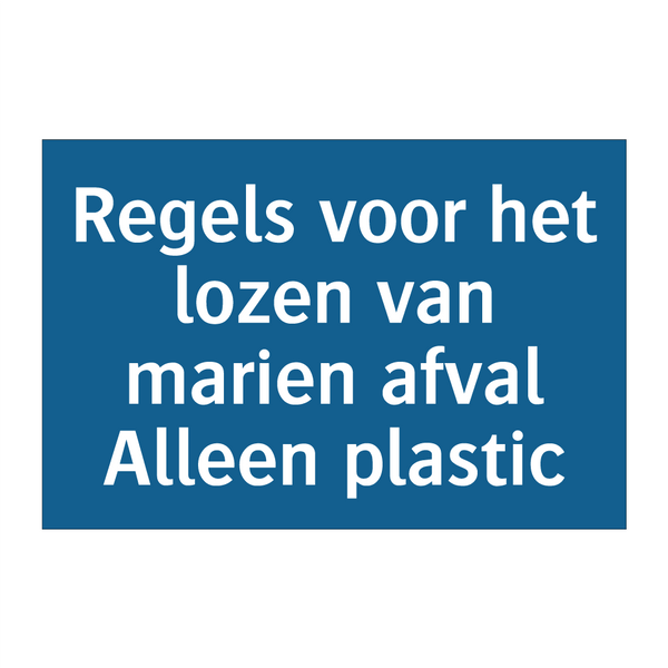 Regels voor het lozen van marien afval Alleen plastic