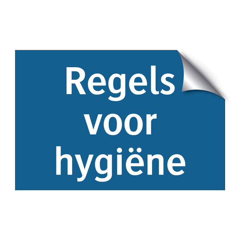 Regels voor hygiëne & Regels voor hygiëne & Regels voor hygiëne & Regels voor hygiëne