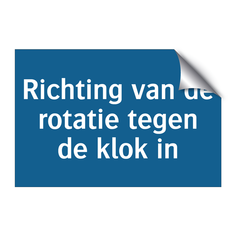 Richting van de rotatie tegen de klok in & Richting van de rotatie tegen de klok in