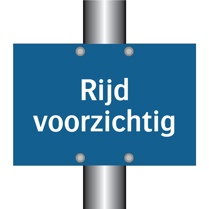 Rijd voorzichtig & Rijd voorzichtig & Rijd voorzichtig & Rijd voorzichtig & Rijd voorzichtig