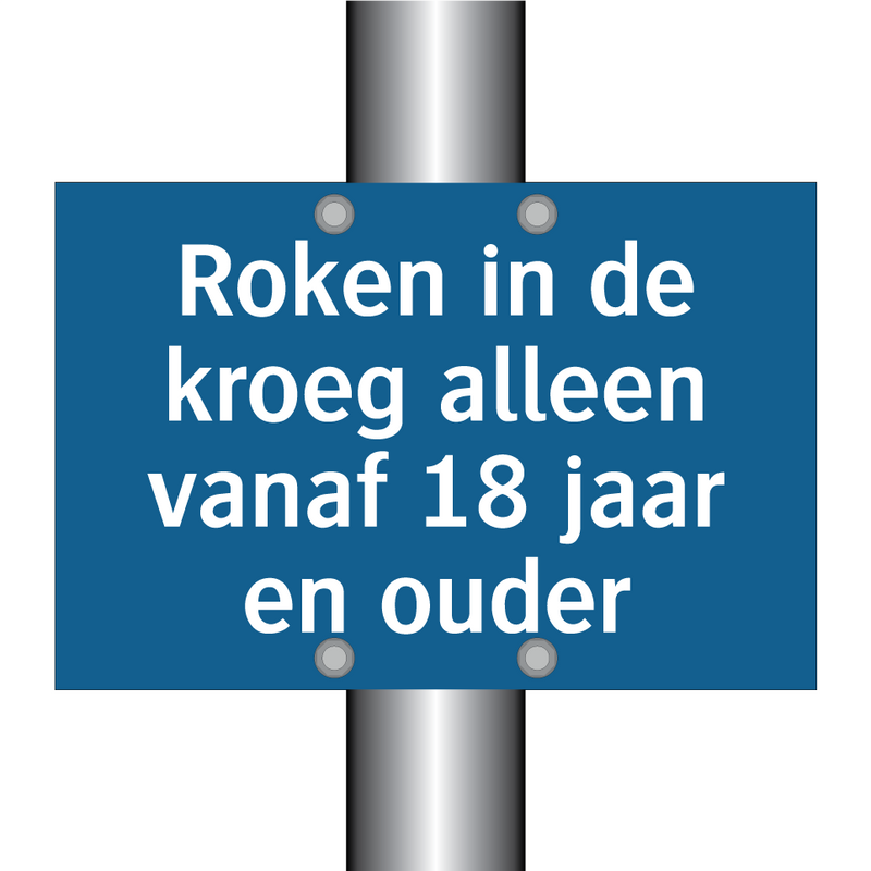 Roken in de kroeg alleen vanaf 18 jaar en ouder & Roken in de kroeg alleen vanaf 18 jaar en ouder