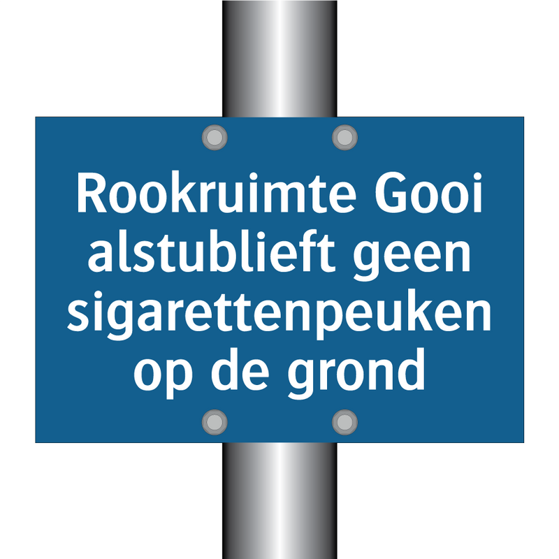 Rookruimte Gooi alstublieft geen sigarettenpeuken op de grond