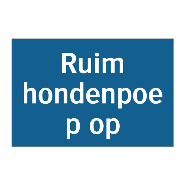 Ruim hondenpoep op & Ruim hondenpoep op & Ruim hondenpoep op & Ruim hondenpoep op