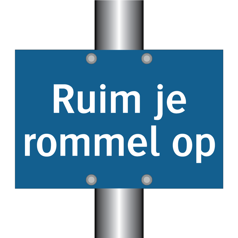 Ruim je rommel op & Ruim je rommel op & Ruim je rommel op & Ruim je rommel op & Ruim je rommel op