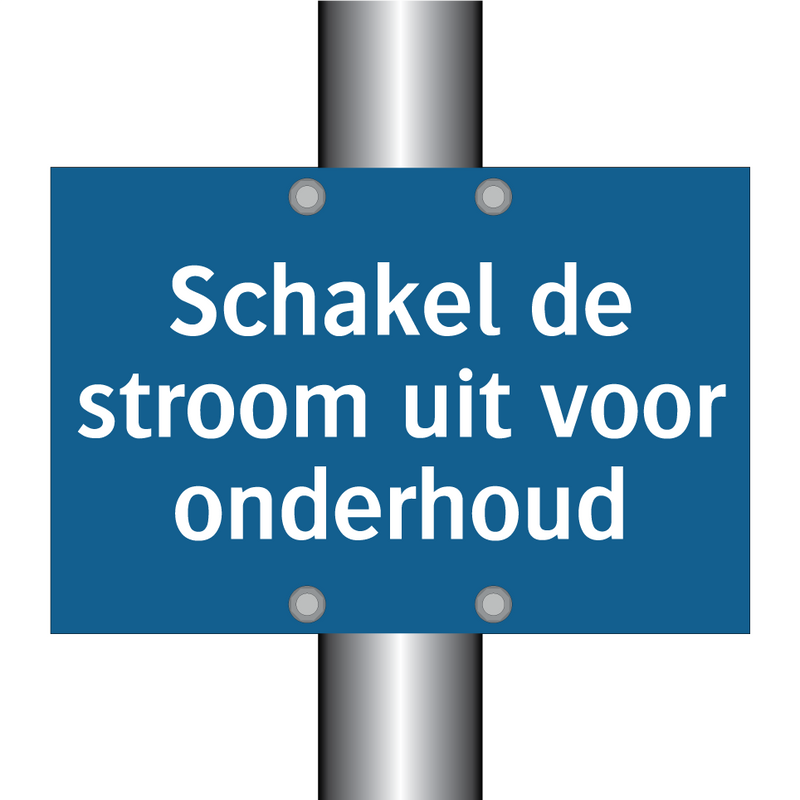 Schakel de stroom uit voor onderhoud & Schakel de stroom uit voor onderhoud