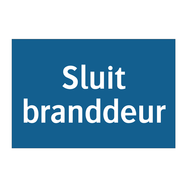 Sluit branddeur & Sluit branddeur & Sluit branddeur & Sluit branddeur & Sluit branddeur