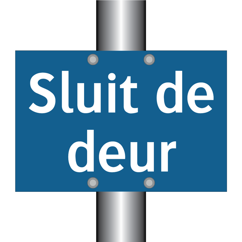 Sluit de deur & Sluit de deur & Sluit de deur & Sluit de deur & Sluit de deur