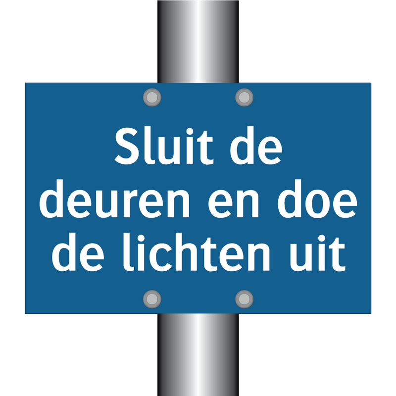 Sluit de deuren en doe de lichten uit & Sluit de deuren en doe de lichten uit