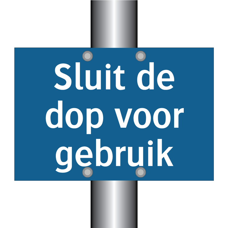 Sluit de dop voor gebruik & Sluit de dop voor gebruik & Sluit de dop voor gebruik