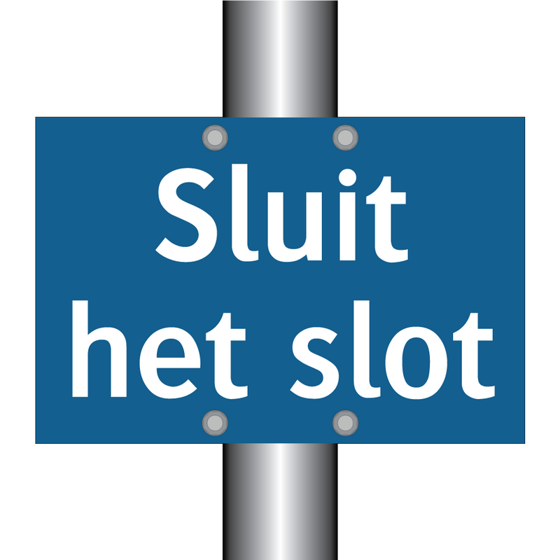 Sluit het slot & Sluit het slot & Sluit het slot & Sluit het slot & Sluit het slot