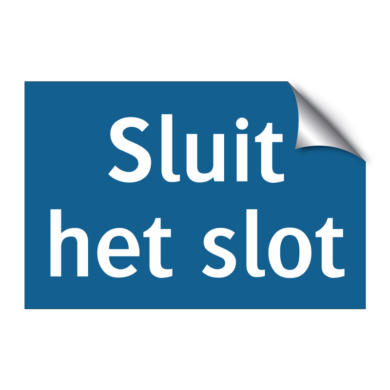 Sluit het slot & Sluit het slot & Sluit het slot & Sluit het slot