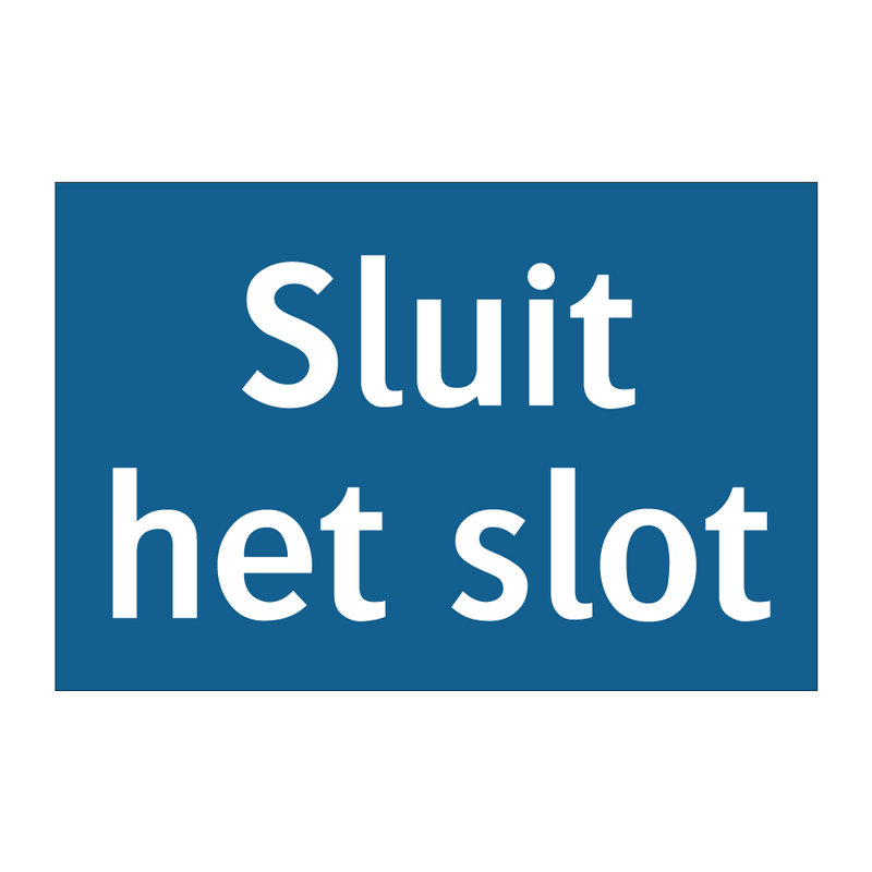 Sluit het slot & Sluit het slot & Sluit het slot & Sluit het slot & Sluit het slot & Sluit het slot