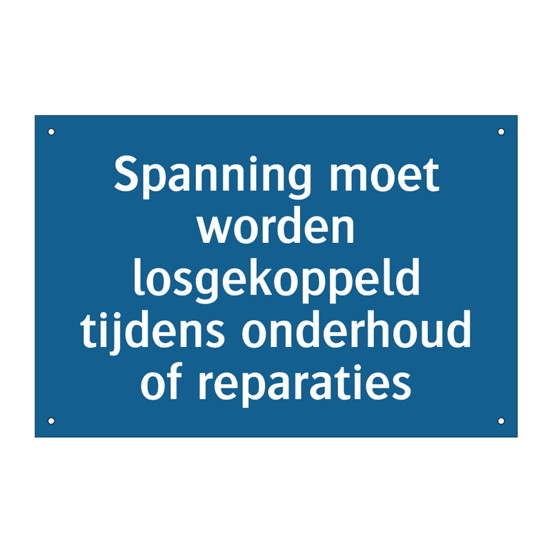 Spanning moet worden losgekoppeld tijdens onderhoud of reparaties