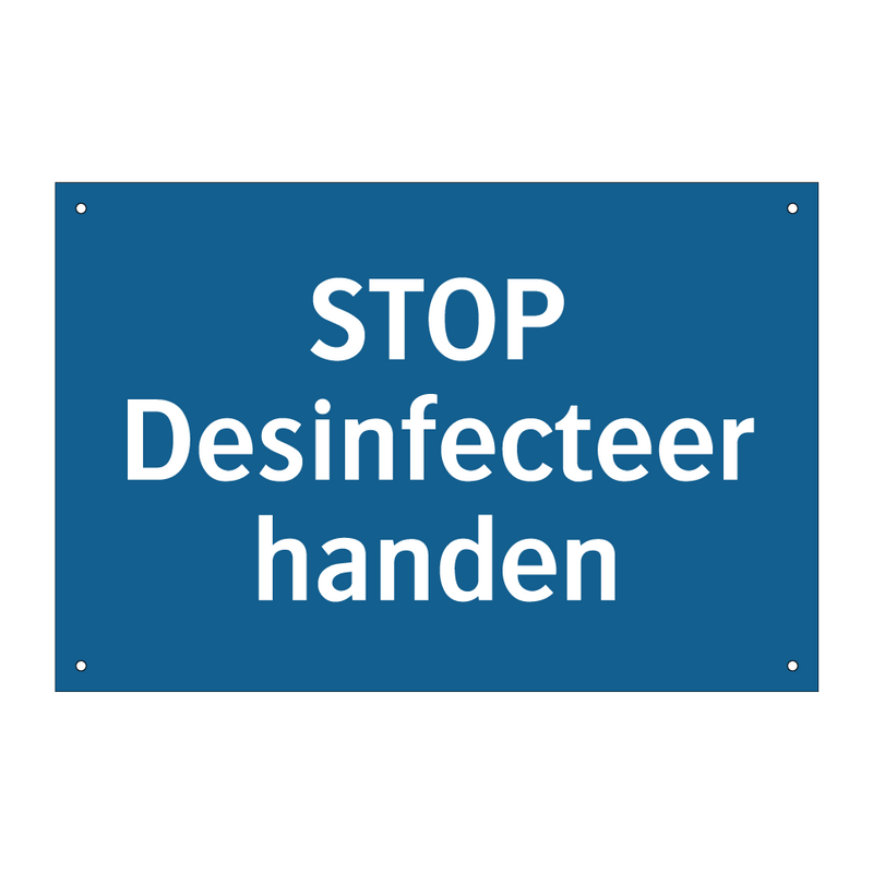 STOP Desinfecteer handen & STOP Desinfecteer handen & STOP Desinfecteer handen