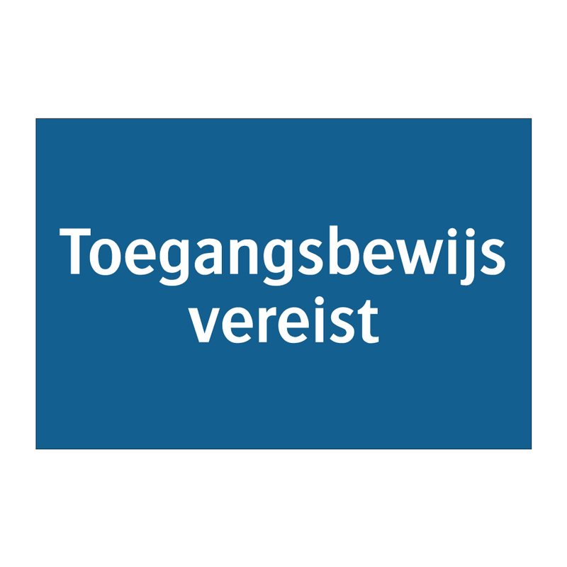 Toegangsbewijs vereist & Toegangsbewijs vereist & Toegangsbewijs vereist & Toegangsbewijs vereist