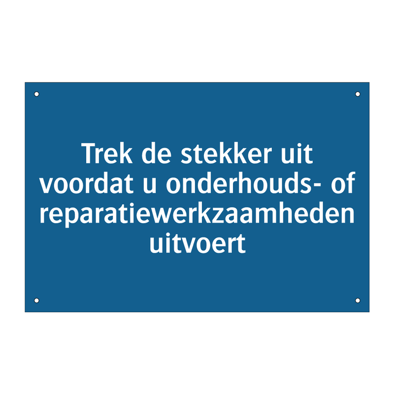 Trek de stekker uit voordat u onderhouds- of reparatiewerkzaamheden uitvoert