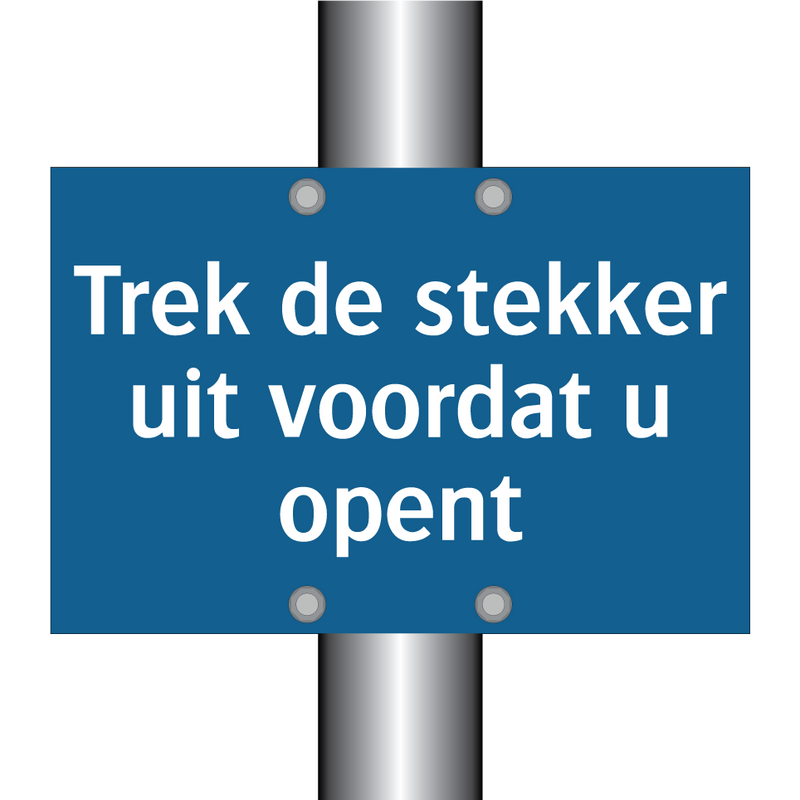 Trek de stekker uit voordat u opent & Trek de stekker uit voordat u opent