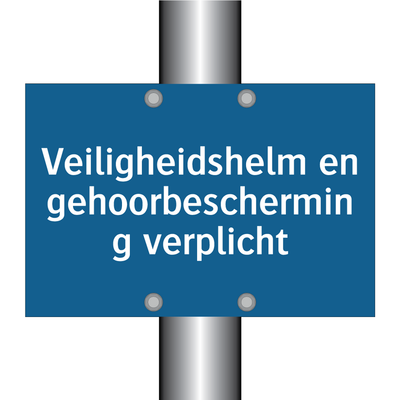 Veiligheidshelm en gehoorbescherming verplicht & Veiligheidshelm en gehoorbescherming verplicht