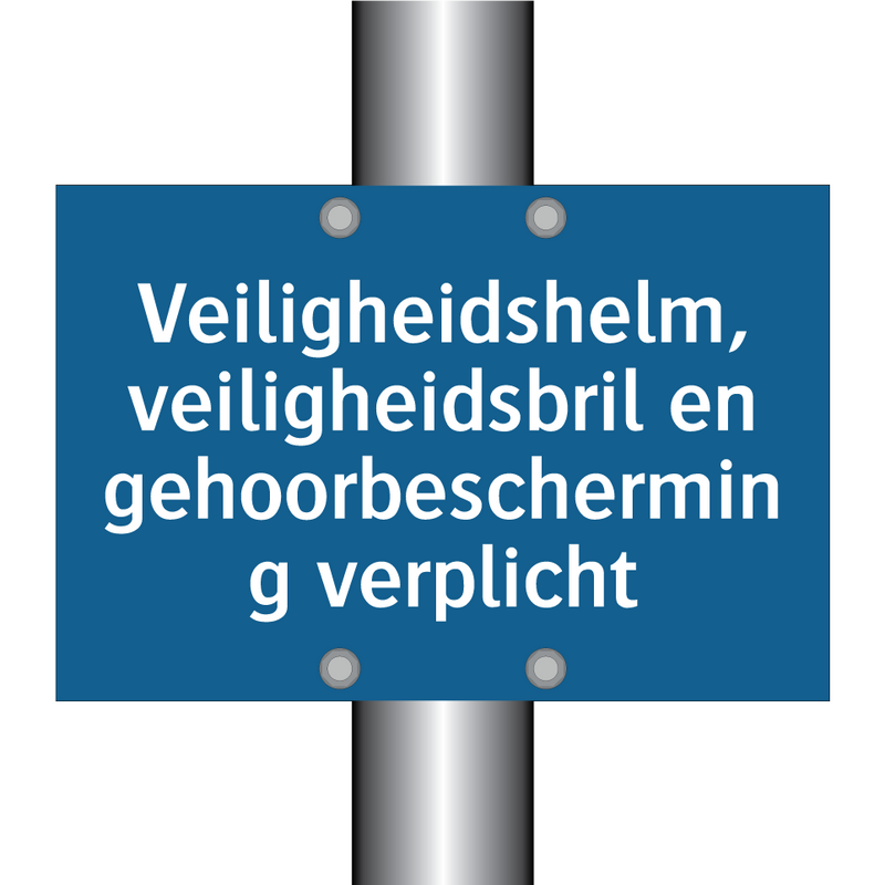 Veiligheidshelm, veiligheidsbril en gehoorbescherming verplicht