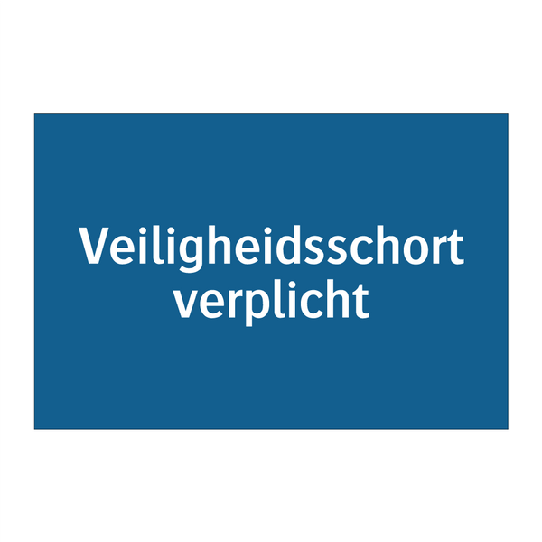 Veiligheidsschort verplicht & Veiligheidsschort verplicht & Veiligheidsschort verplicht