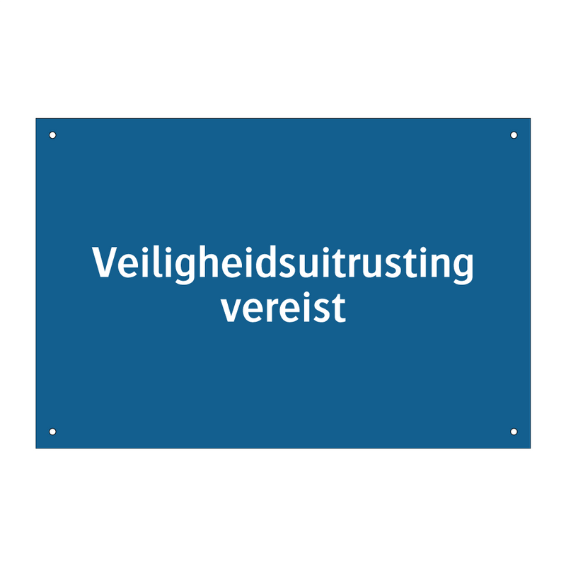 Veiligheidsuitrusting vereist & Veiligheidsuitrusting vereist & Veiligheidsuitrusting vereist