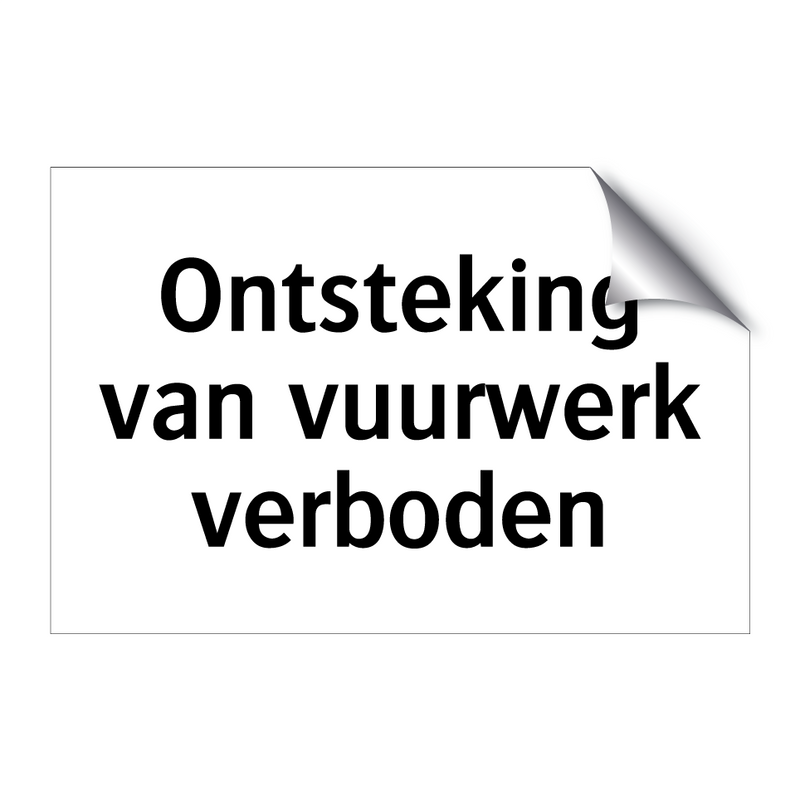 Ontsteking van vuurwerk verboden