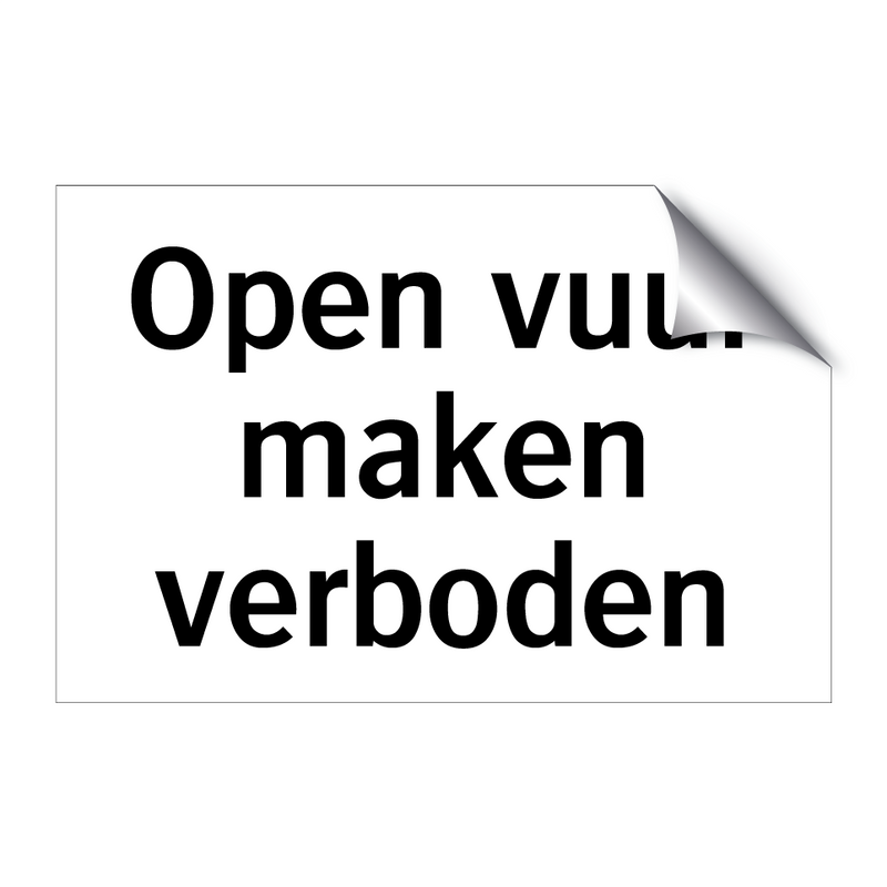 Open vuur maken verboden