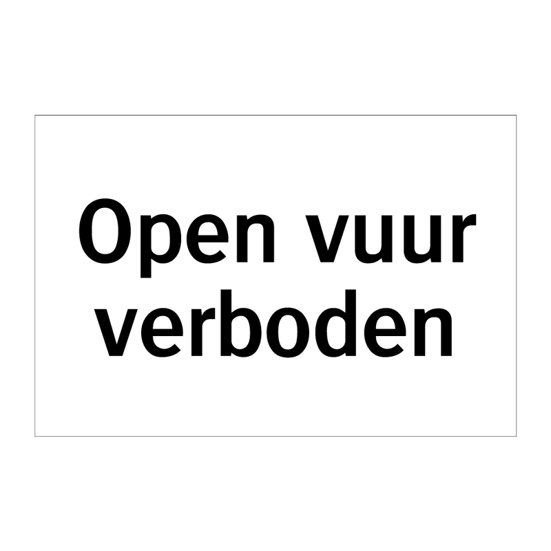 Open vuur verboden