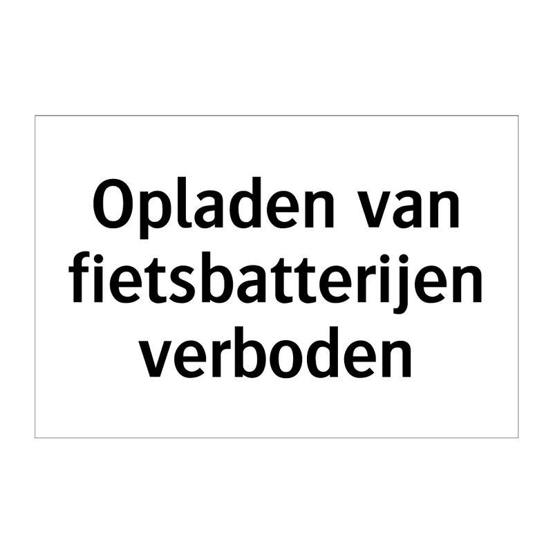 Opladen van fietsbatterijen verboden