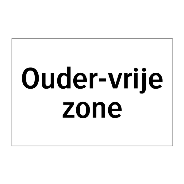 Ouder-vrije zone