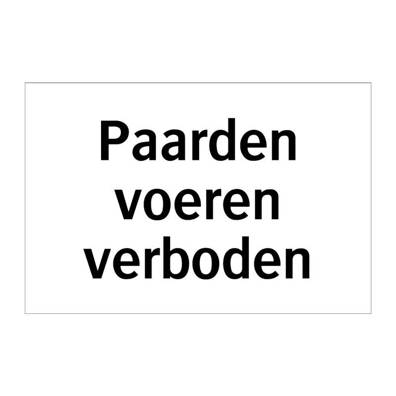 Paarden voeren verboden