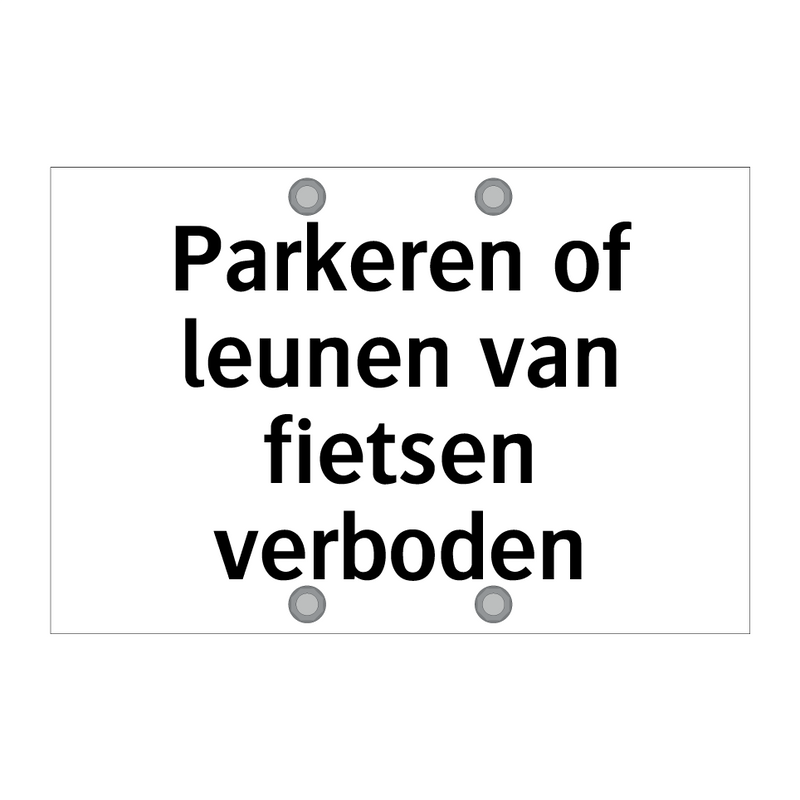 Parkeren of leunen van fietsen verboden